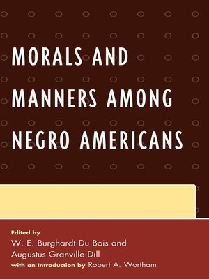 cover image of Morals and Manners among Negro Americans